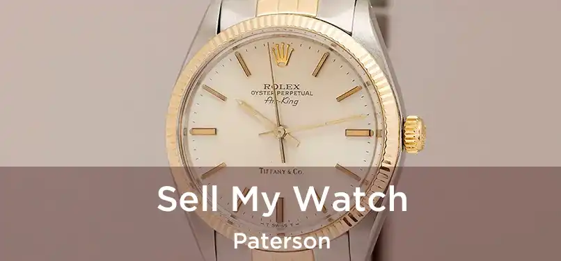 Sell My Watch Paterson