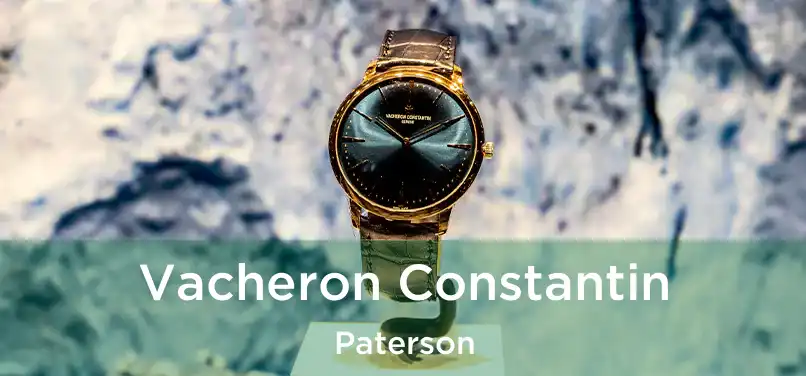 Vacheron Constantin Paterson